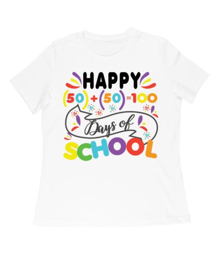 Happy 100 Days of School Shirt | Celebrate 50 + 50 Days = 100 Days T-Shirt for Students Women Relaxed
