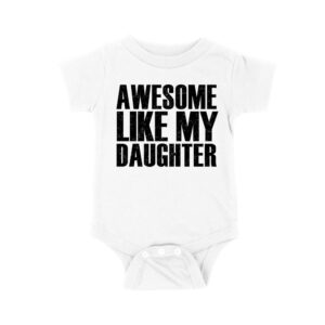 Awesome Like My Daughter T-Shirt