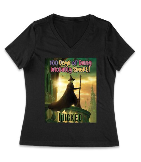 100 Days of Being Wickedly Smart T-Shirt - Fun Wicked School Design for Students and Teachers Women Jersey V-Neck – Viva Party