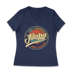 Like a Grandpa, Papa Only Cooler T-Shirt