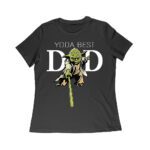 You Are the Best Dad T-Shirt - Heartwarming Gift for Fathers on Birthday, Father?s Day, or Any Occasion Women Relaxed – Viva Party