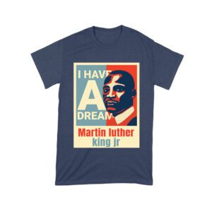 I Have a Dream T-Shirt