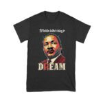 Martin Luther King Jr Dream T-Shirt - Powerful Civil Rights Quote for Equality and Freedom Unisex Youth – Viva Party
