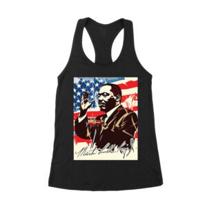 Martin Luther King T-Shirt - Iconic Quote for Equality and Freedom Women's Racerback Tank Top – Viva Party