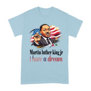 Martin Luther King I Have a Dream T-Shirt with USA Flag