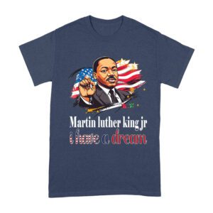 Martin Luther King I Have a Dream T-Shirt with USA Flag