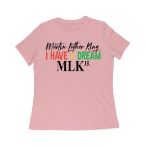 Inspirational I Have a Dream T-Shirt