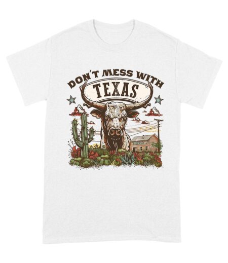 Don't Mess with Texas T-Shirt