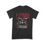 I Stand with Texas T-Shirt - Show Your Lone Star State Pride with This Patriotic Texas Tee Unisex Toddler – Viva Party