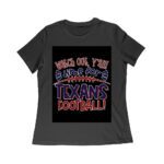 Watch Out Y'all - Time for Texans Football T-Shirt! Perfect for Houston Fans and Game Day Enthusiasts Women Relaxed – Viva Party