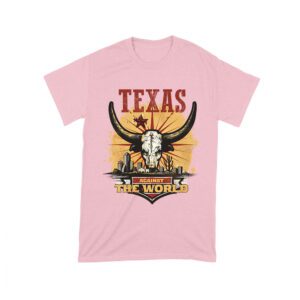 Texas Against the World T-Shirt