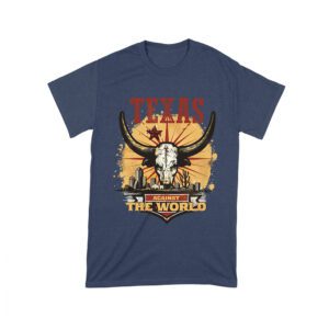 Texas Against the World T-Shirt