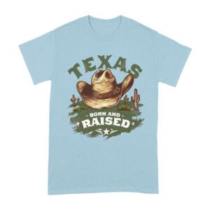 Texas Born and Raised T-Shirt
