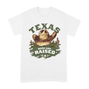 Texas Born and Raised T-Shirt
