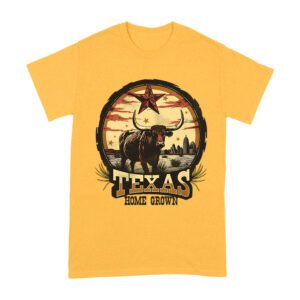 Texas Home Grown T-Shirt