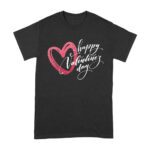 Happy Valentine's Day T-Shirt - Romantic Heart Design, Cute Love Gift Idea for Couples, Perfect Outfit for Him or Her Unisex Adult – Viva Party