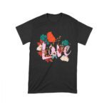 Love with Flowers Design T-Shirt - Romantic Gift Idea, Cute Valentine's Day Outfit for Couples, Perfect for Him or Her Unisex Toddler – Viva Party