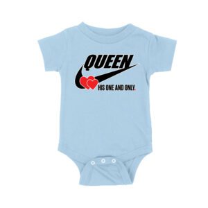 Queen His One and Only Valentine T-Shirt
