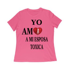 Yo Amo a Mi Esposa Toxica Shirt