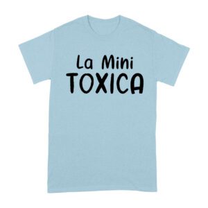 La Mini Toxica Shirt