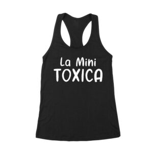 La Mini Toxica Shirt - Funny Spanish Valentine's Day Gift for Her or Kids Women's Racerback Tank Top – Viva Party