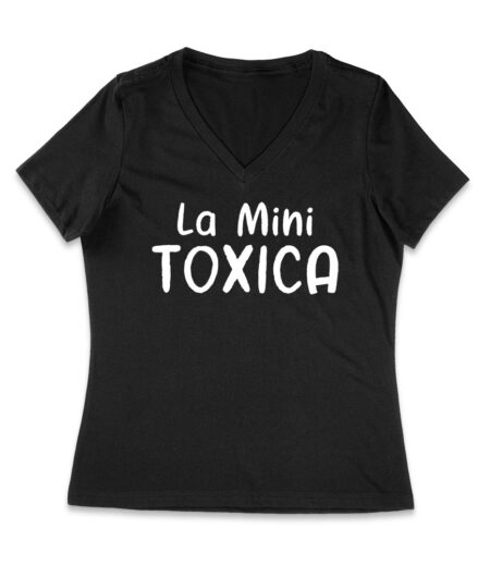 La Mini Toxica Shirt - Funny Spanish Valentine's Day Gift for Her or Kids Women Jersey V-Neck – Viva Party