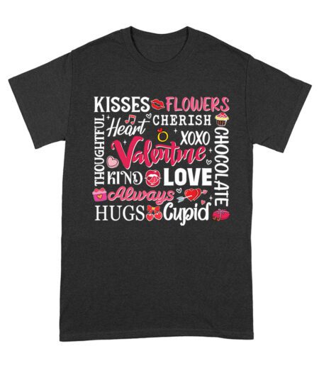 Kisses, Flowers, and Cherish T-Shirt - Thoughtful Valentine's Day Gift with Heart, XOXO, and Love Design for Couples, Women, and Men Unisex Adult – Viva Party