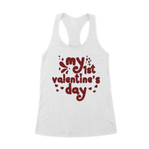 My 1st Valentine's Day T-Shirt ? Adorable Baby Valentine's Outfit, Cute First Love Gift Women's Racerback Tank Top