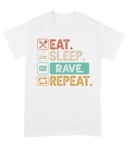 Eat Sleep Rave Repeat T-Shirt