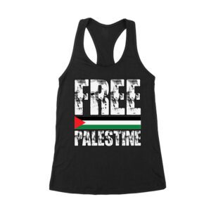 Free Palestine T-Shirt - Bold Pro-Palestine Tee for Activists, Human Rights Supporters, Justice Seekers, and Freedom Advocates Women's Racerback Tank Top – Viva Party