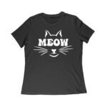 Meow T-Shirt - Cute Cat Lover Tee for Feline Fans, Pet Owners, Kitten Enthusiasts, Animal Lovers, and Funny Cat Gift Women Relaxed – Viva Party