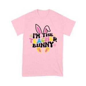 I'm the Teacher Bunny T-Shirt