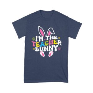 I'm the Teacher Bunny T-Shirt