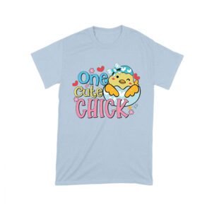 One Cute Chick T-Shirt
