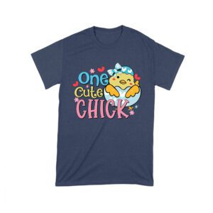 One Cute Chick T-Shirt