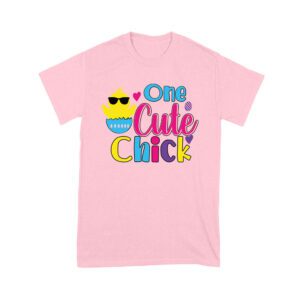 One Cute Chick Easter T-Shirt for Women, Men, Kids ? Adorable Chick Design, Perfect Easter Gift Shirt Unisex Youth