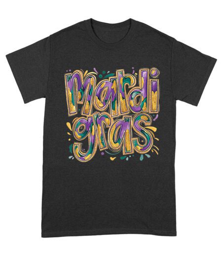 Festive Mardi Gras T-Shirt - Colorful Glitter-Inspired Lettering, Bold Carnival Spirit, Fun New Orleans Party Outfit Unisex Adult – Viva Party