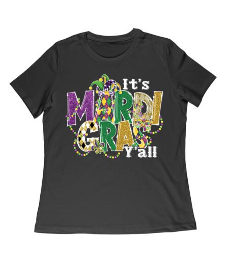 It's Mardi Gras Y'all T-Shirt - Fun & Festive Carnival Design for Parades, Parties & Celebration Lovers Women Relaxed – Viva Party