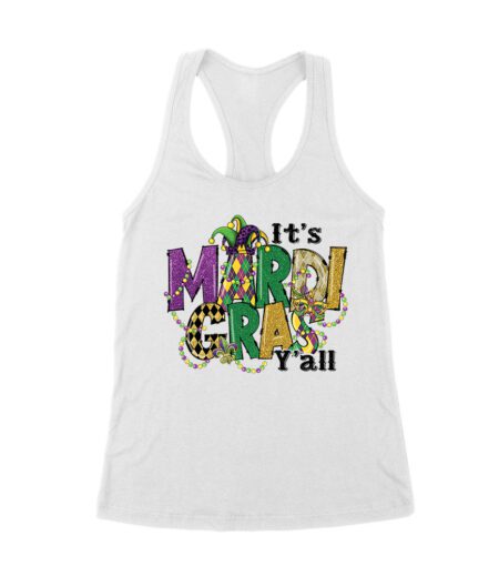 It's Mardi Gras Y'all T-Shirt