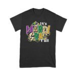 It's Mardi Gras Y'all T-Shirt - Fun & Festive Carnival Design for Parades, Parties & Celebration Lovers Unisex Youth – Viva Party