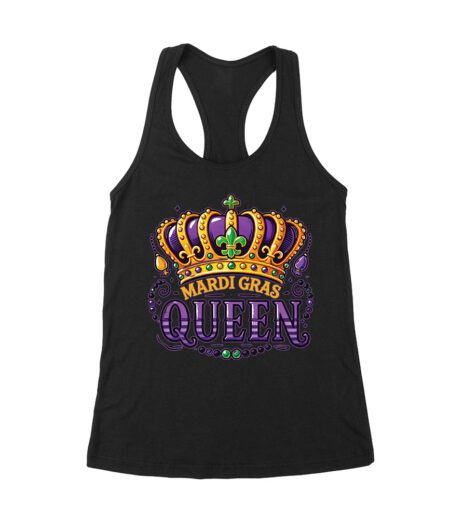 Mardi Gras Queen T-Shirt - Royal Carnival Design for Festive Parades, Parties & Celebrations, Perfect for Mardi Gras Enthusiasts Women's Racerback Tank Top – Viva Party