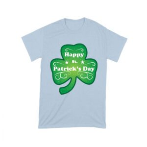 Happy St. Patrick's Day T-Shirt
