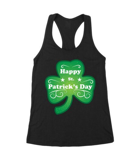 Happy St. Patrick's Day T-Shirt - Lucky Irish Shamrock Celebration Tee Women's Racerback Tank Top – Viva Party