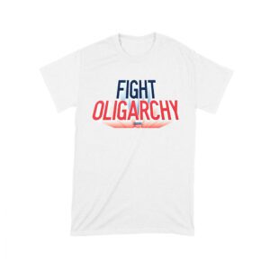 Fight Oligarchy T-Shirt