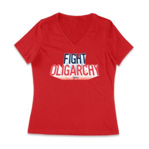 Fight Oligarchy T-Shirt