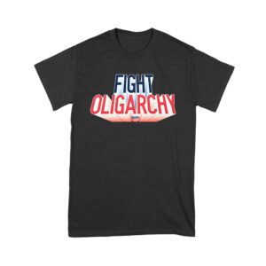 Fight Oligarchy T-Shirt - Bold Political Activism Tee for Protest & Freedom Lovers Unisex Youth – Viva Party