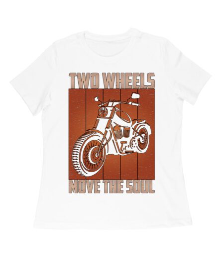 Two Wheels Move the Soul T-Shirt