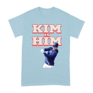 Kim is Him T-Shirt