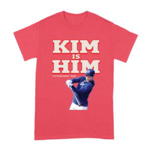 Kim is Him T-Shirt