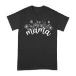Mama Mother's Day T-Shirt - Floral Mom Tee - Cute Gift for Mom - Flower Background Shirt Unisex Adult – Viva Party